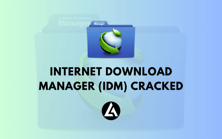 Internet Download Manager (IDM)